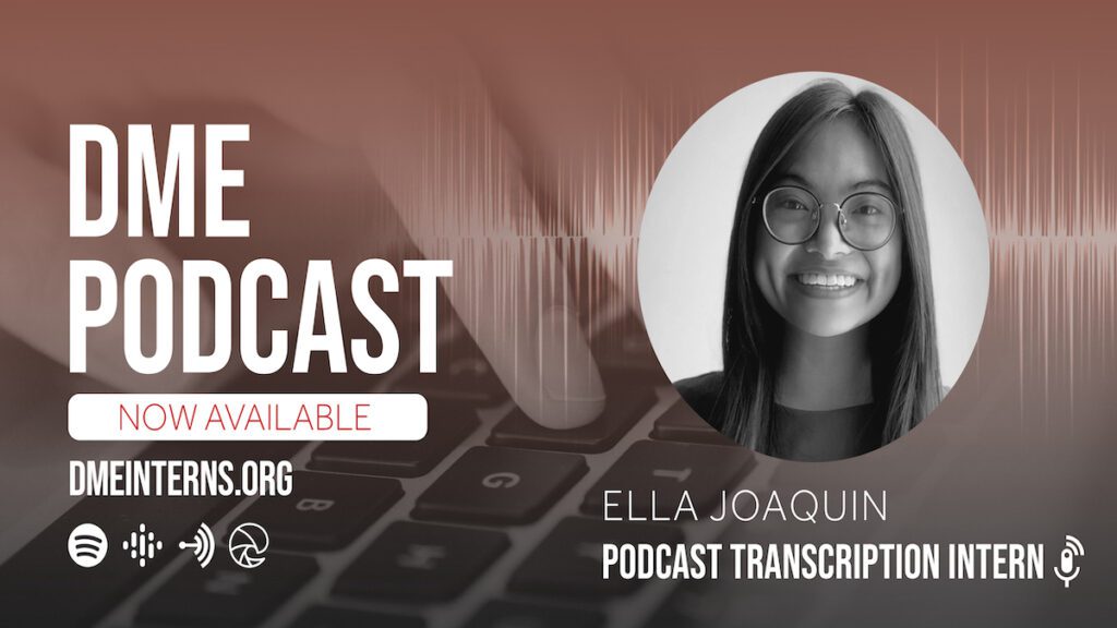 Podcast Banner with Ella Joaquin podcast transcitpion intern