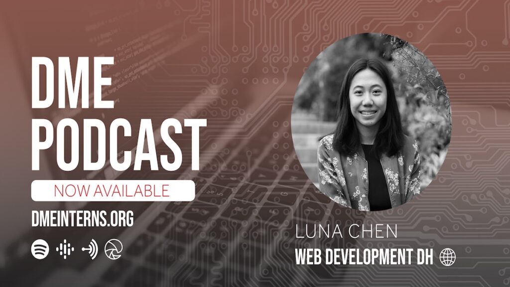 Podcast Banner for: Luna Chen, web developement intenr