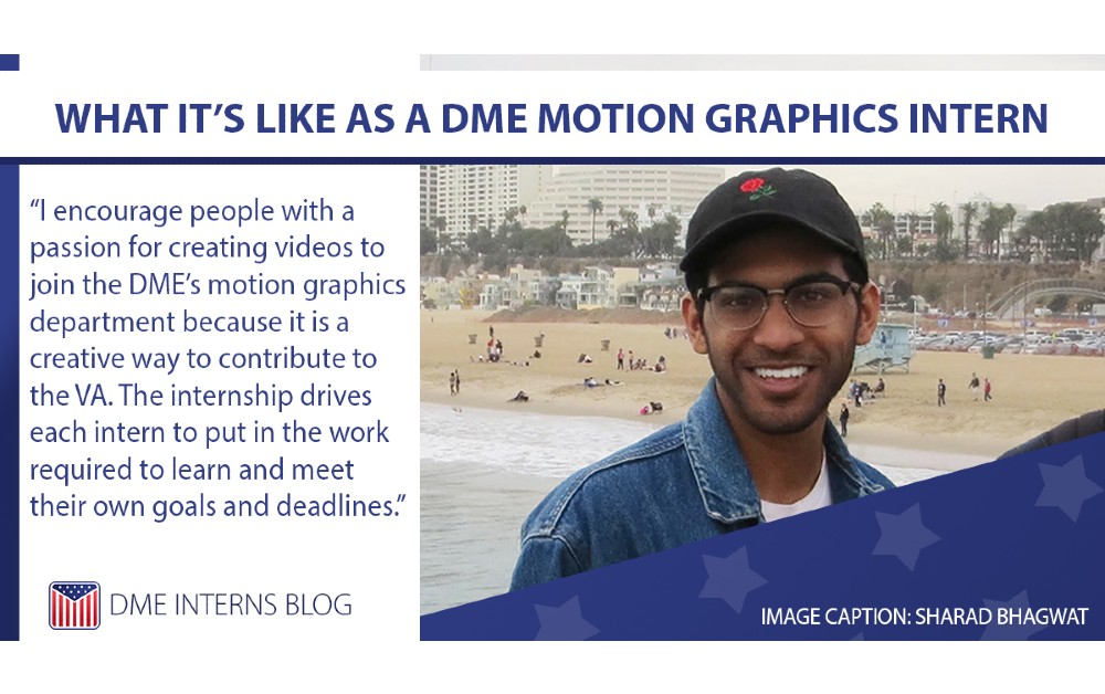 What It's Like As A DME Motion Graphics Intern