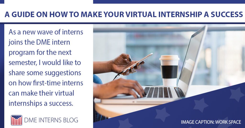 A guide on how to make your virtual internship a sucess