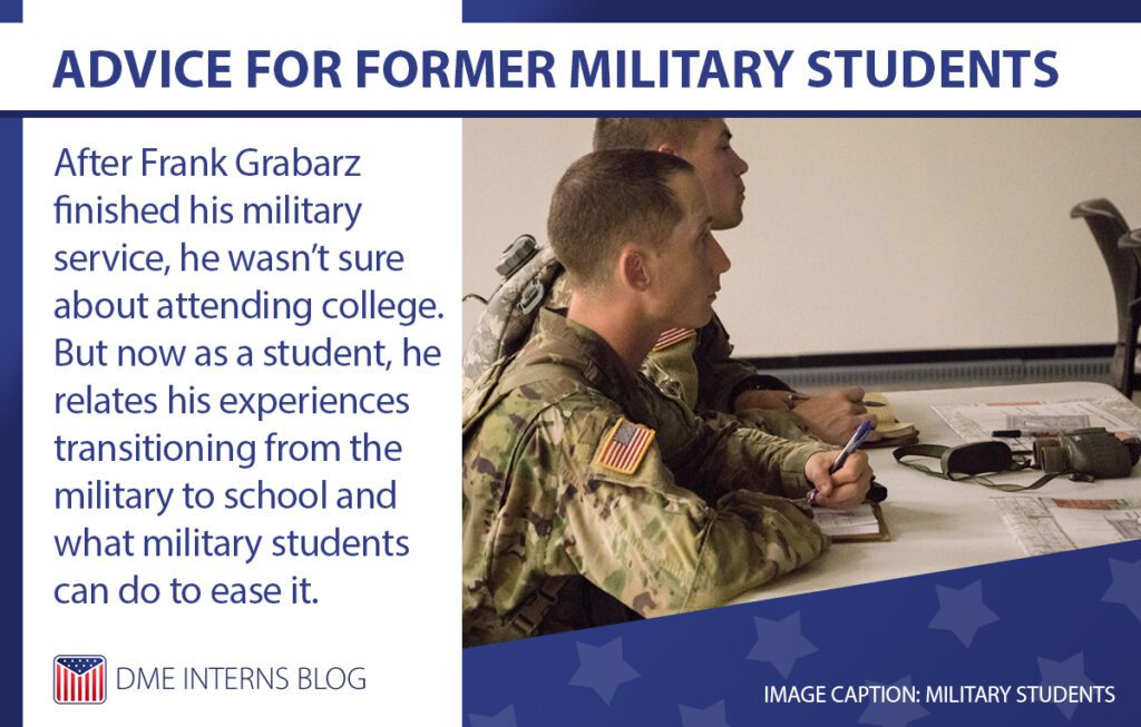 Advice for Former Military Students