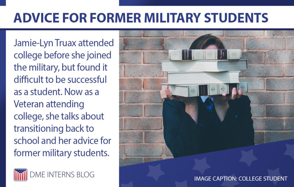 Advice for Former Military Students