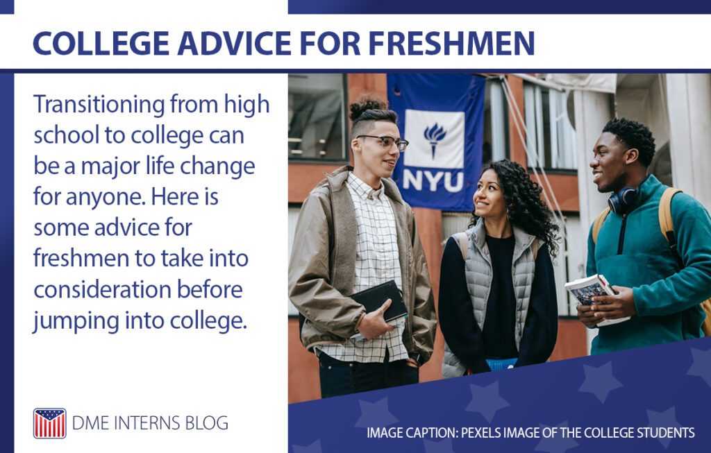 College Advice for Freshmen