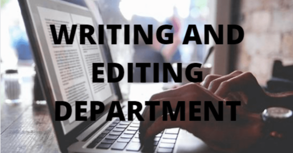 "Writing and Editing Department" text infront of hands typing